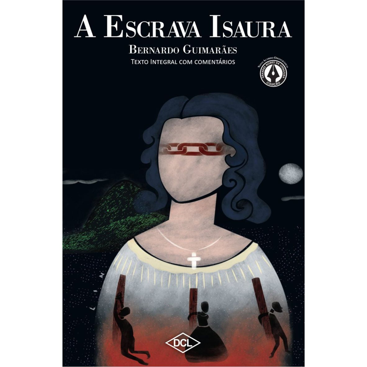 Livro A Escrava Isaura - Editora DCL