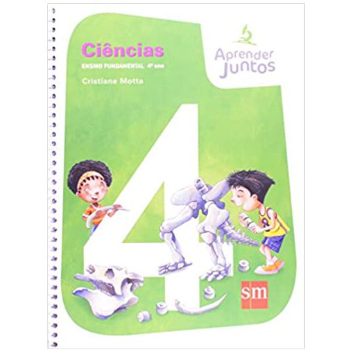 Livro Aprender Juntos. Ciencias. 4º Ano - Editora SM