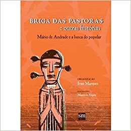 Livro Briga das Pastoras e Outras Histórias - Editora SM