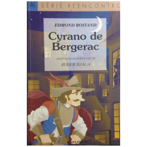 Livro Cyrano De Bergerac - Editora Scipione