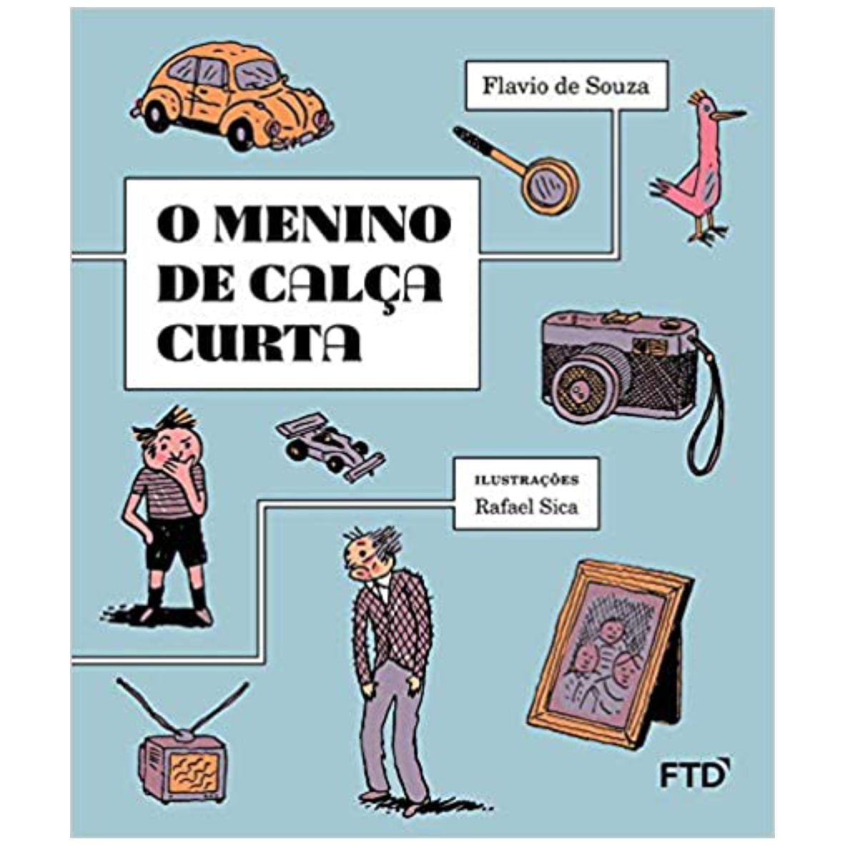 Livro O Menino de Calça Curta - Editora FTD