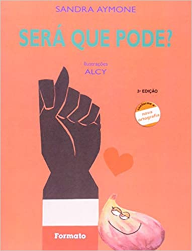 Livro Será Que Pode? - Editora Formato