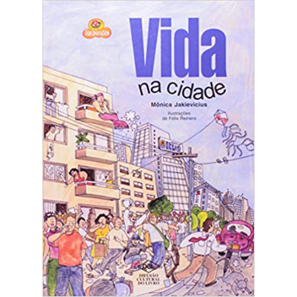 Livro Vida na Cidade - Editora DCL