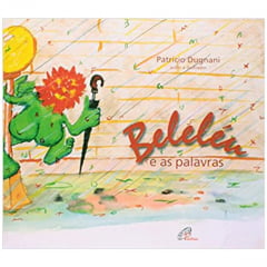 Livro Beleléu e as Palavras - Editora Paulinas