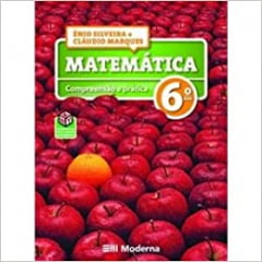 Livro Matemática Compreensão e Pratica. 6º Ano - Editora Moderna